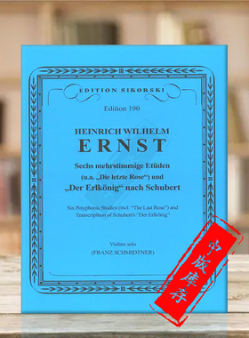 恩斯特 六首复调练习曲 改编自舒伯特的魔王 小提琴 思考斯基乐谱 Heinrich Ernst 6 Polyphonic Etudes for violin SIK0190