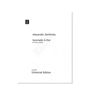 策姆林斯基 A大调小提琴小夜曲 附钢伴 维也纳UE原版乐谱书 Zemlinsky Serenade A Dur for violin and piano UE18075