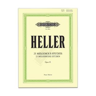 海勒 钢琴练习曲 25首 op45 独奏带指法 彼得斯原版乐谱书 Heller Melodious Studies for Piano EP3561A