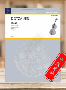 多曹尔 弦乐二重奏 Op15 两把大提琴 德国朔特原版进口乐谱书 Dotzauer Justus Johann Friedrich Duos 2cellos CB117