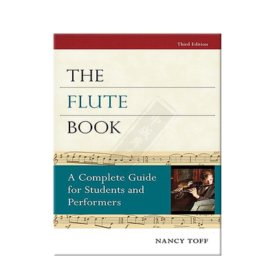 长笛书学生和演奏员的完整指南