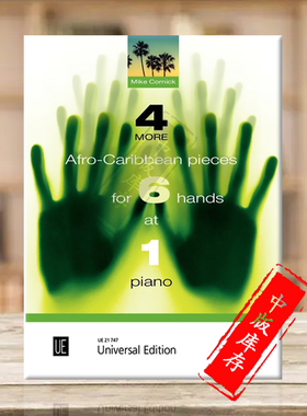 科尼克 非洲加勒比作品 钢琴六手联弹 维也纳UE乐谱书 Cornick 4 More Afro Caribbean Pieces 6 Hands at 1 Piano UE21747