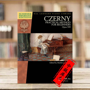 Practical HL00297083 op599 Beginners for Method Czerny 乐谱书 希尔默原版 入门实用练习曲 车尔尼