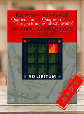 高级四重奏 混合室内乐作品集 布达佩斯原版乐谱书 Advanced Level Quartets optional combinations of instruments Z14864