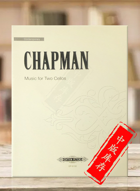 查普曼 两把大提琴作品 Peters 彼得斯原版乐谱书 Roger Chapman Music for Two Cellos EP6130