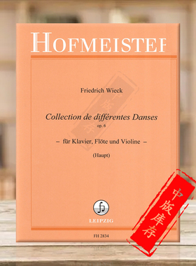 维克 多种舞曲选集OP6 钢琴长笛和小提琴 霍夫曼斯特乐谱书 Wieck Collection de Differantes Danses Piano Flute Violin FH2834