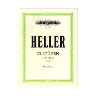 海勒 钢琴练习曲 25首 op47 彼得斯原版进口乐谱书 Heller Studies for Rhythm and Expression EP3563