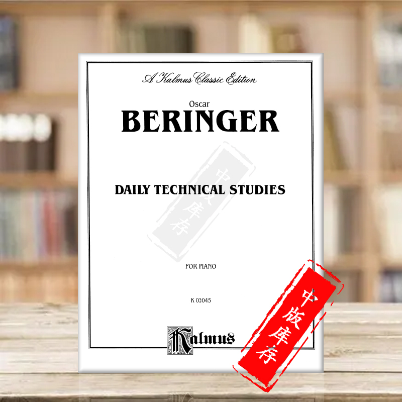 Oscar Beringer 钢琴日常技巧练习 原版进口乐谱书 Daily Technical Studies for Piano 书籍/杂志/报纸 原版其它 原图主图