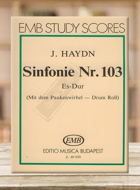海顿平E大调03交响曲 研习小总谱 非演奏用谱 布达佩斯原版乐谱书 Haydn Symphony Nos 103 pocket score Z40029