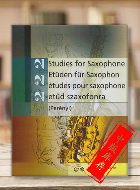 222首萨克斯练习曲 萨克斯独奏 布达佩斯原版进口乐谱书 Perenyi Eva Peter 222 Studies for Saxophone Perenyi Z14371