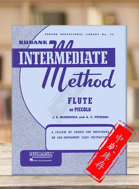 鲁班克练习法 中级 长笛与短笛 原版乐谱书 RUBANK INTERMEDIATE METHOD FOR FLUTE OR PICCOLO HL04470210