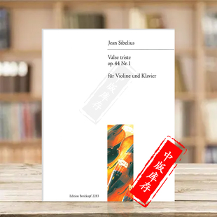 小提琴和钢琴 Jean 悲伤圆舞曲 NO1 and EB2283 西贝柳斯 Violin 大熊原版 Op44 Valse Sibelius 乐谱书 Piano Triste