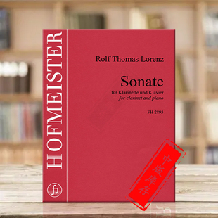 and FH2893 乐谱书 Sonata for Lorenz 德国霍夫曼斯特原版 Thomas Piano 洛伦茨 Clarinet 单簧管奏鸣曲附钢伴