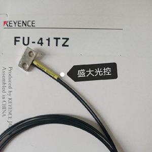 基恩士光纤传感器FU-41TZ/42TZ FU-43TZ/43/48U FU-44TZ FU-47TZ