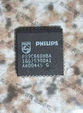 功能正常议价 P89C660HBA旧货、有量、PLCC44