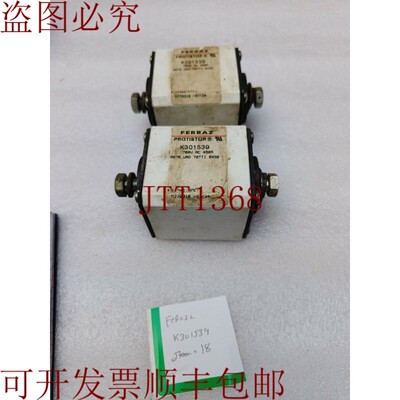 原装供应Ferraz Protistor K301539 乐透大 2PC
