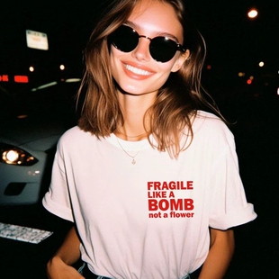 FRAGILE LIKE A BOMB not a flower趣味英文短袖T恤夏季纯棉半袖