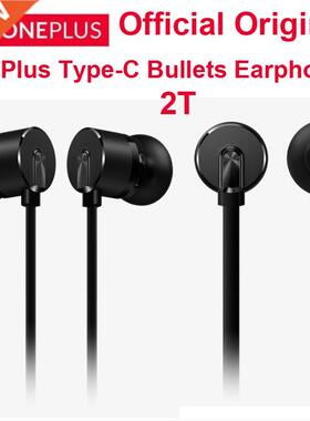 Original OnePlus Type C ullets Earphones ullets 2T Earpho