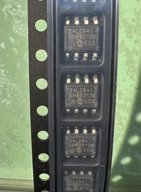全新原装24LC64T-I/SN SOP8贴片24LC641 存储器芯片 优势大量现货