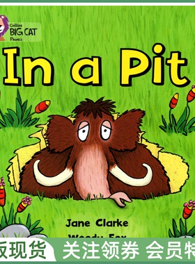 柯林斯大猫系列自然拼读绘本单本 Collins Big Cat Letters and Sounds Band 1A / Pink A In a Pit