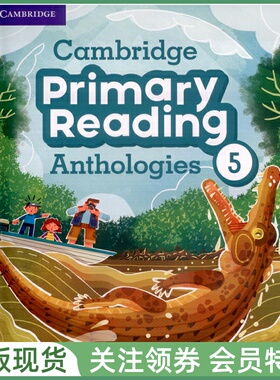 剑桥小学英语阅读文选集 Cambridge Primary Reading Anthologies 5 Student's Book with Audio 五级学生用书带音频 专项阅读训练