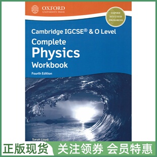 剑桥国际高中教材 Cambridge IGCSE O Level Complete Physics Workbook Fourth edition 全物理 练习册