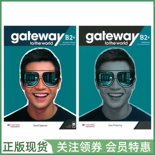 麦克米伦中学英语教材 Gateway to the World B2+ Student's Book and Workbook with App Digital 六级学生用书练习册 带帐号