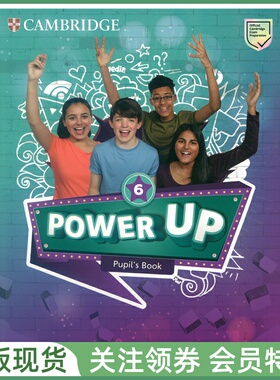 剑桥少儿英语教材 Power Up Level 6 Pupil's Book 六级学生用书 cambridge powerup