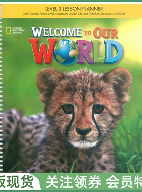 国家地理幼儿英语教材 Welcome to Our World 3 Lesson Planner with DVD and CD 三级教师用书带光盘 NGL