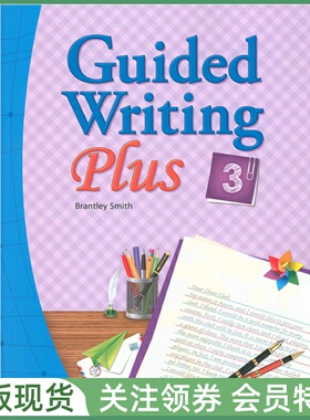 Compass出版 少儿写作训练专项教材 Guided Writing Plus 3 Student Book with Practice Book App 三级学生用书练习册 短期培训