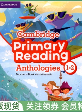 剑桥小学英语阅读文选集 Cambridge Primary Reading Anthologies Level 1&2 Teacher's Book with Online Audio 一级二级教师用书