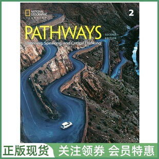 国家地理听说技能训练教材 Pathways Second Edition Listening Speaking Level 2 Student Book 二级听说学生用书带在线 NGL