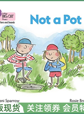 柯林斯大猫系列自然拼读绘本单本 Collins Big Cat Letters and Sounds Band 1B / Pink B Not a Pot