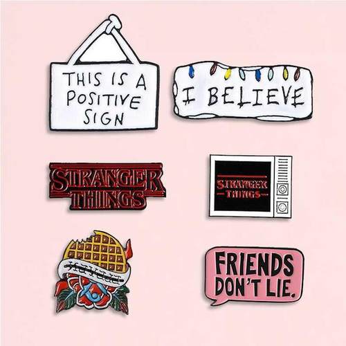 5styles Words Enamel Pin TV Stranger Thing I believe Positi