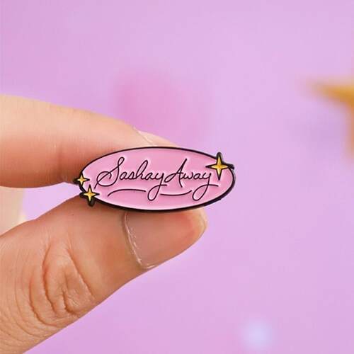 Sashay Away Pink Pins Brooch Rupauls Drag Race Drag Queen K