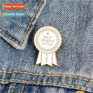 Enamel Awa Medal Funny Badge Alloy ttle Cried Only