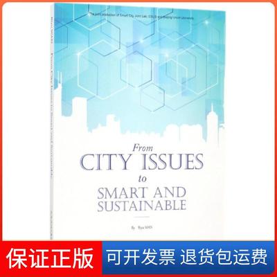 【保正版】From City Issues to Smart and Sustainable万碧玉 著 著作中国建筑工业出版社9787112217922