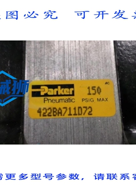 原装供应 PARKER 422BA711D72 NSNP