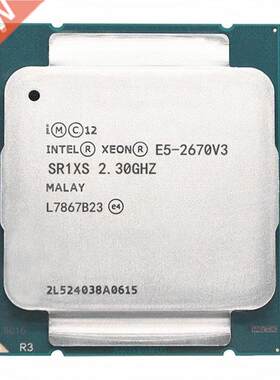 For Xeon CPU E5-2670 V3 SR1XS X99 2.30GHZ 30M 12-CORES E5 2