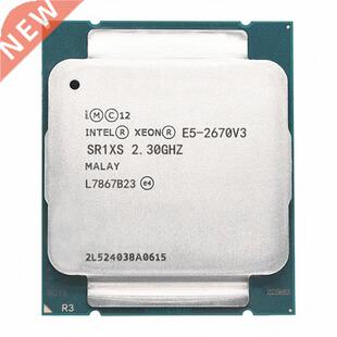 For Xeon CPU E5-2670 V3 SR1XS X99 2.30GHZ 30M 12-CORES E5 2