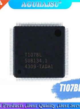 1pcs/lot T107 T107BL T107BL-TADA1 TQFP-128