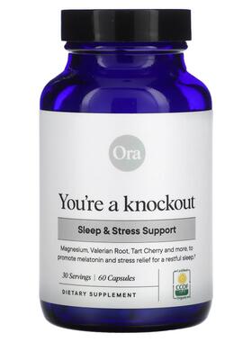 Ora,You're a Knockout，睡眠和压力支持，60 粒胶囊