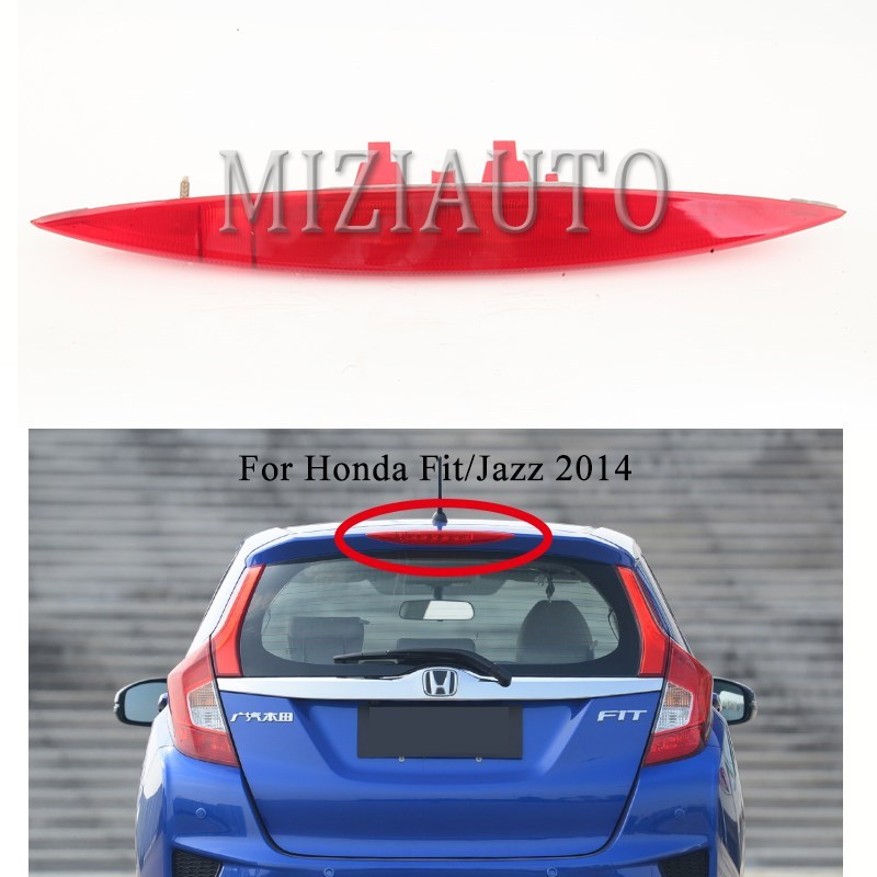 MIZIAUTO Rear Brake Light For Honda Fit/Jazz 2014 High Posit