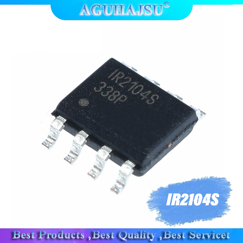 10PCS IR2104S SOP8 IR2104 SOP IR2104STRPBF SMD IR2104SPBF ne