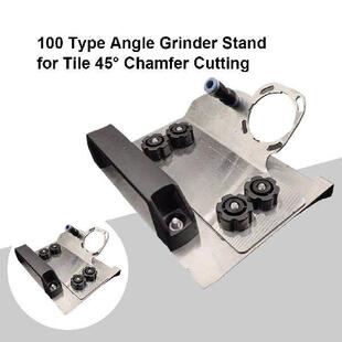 100 Type Angle Grinder Ceramic Tile Chamfering Frame New 45
