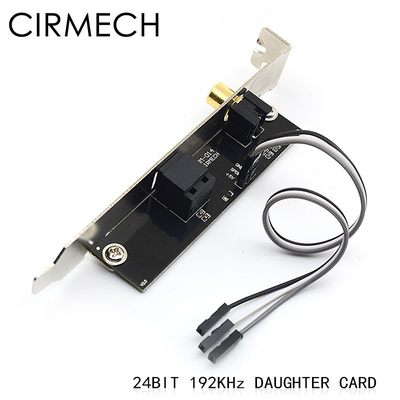 CIRMECH 24BIT192KHz SPDIF daughter Card optical fiber coaxia