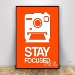Stay Focused Polaroid Camera Poster 3 Fashion Abstract Woma
