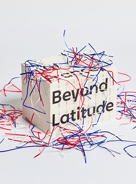 AGI France, Beyond Latitude 法国AGI设计师作品集 何见平 书籍出版人设计师 德国hesign出版 平面设计作品集书籍