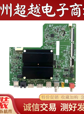 TCL/雷鸟 55S375C 75V8E 65J7E 75S365C-JN 主板40-TC80T2-MAD2HG