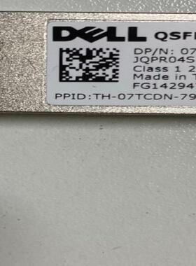 DELL 戴尔40G QSFP-40G-SR4光纤模块07T